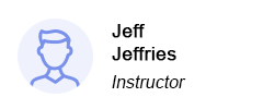 Jeff Jeffries, Instructor