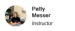 Patty Messer, Instructor